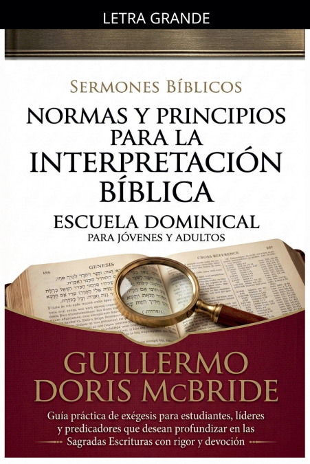 Normas y Principios para la Interpretación Bíblica