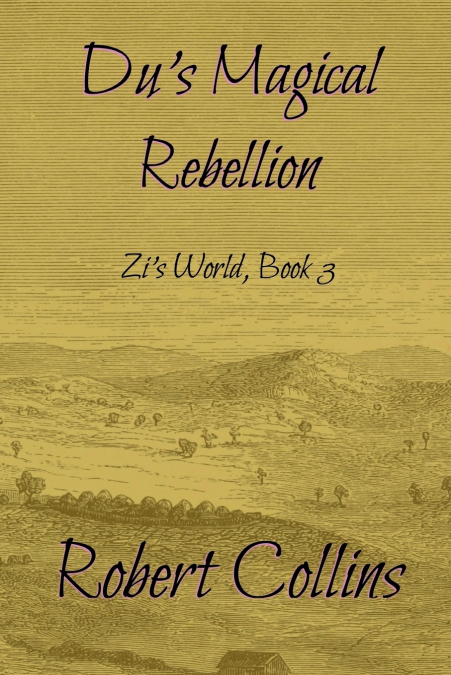 Du’s Magical Rebellion