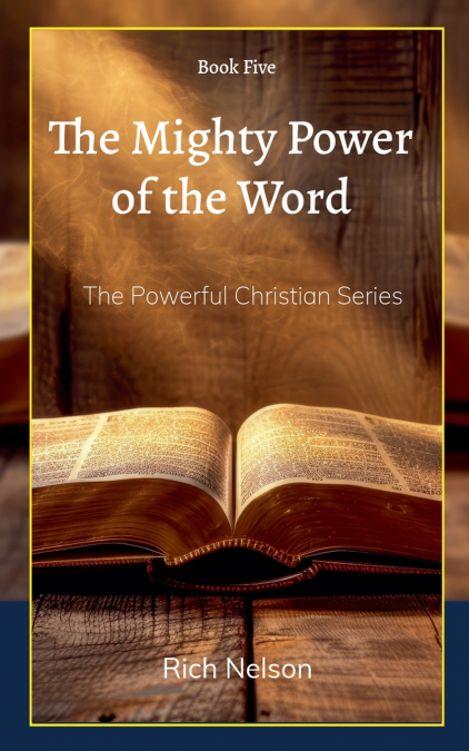 The Mighty Power of the Word