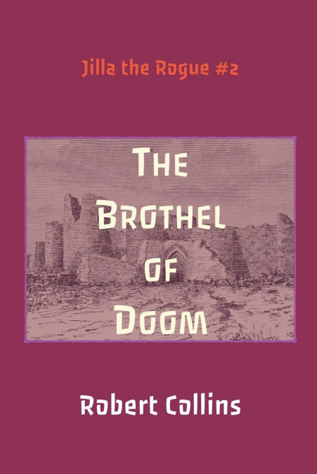 The Brothel of Doom