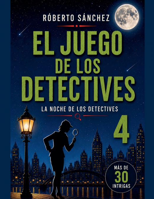 El Juego de los Detectives 4