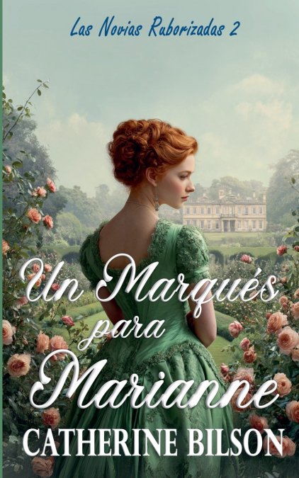 Un Marqués para Marianne
