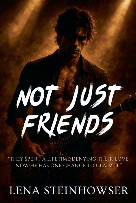 Not Just Friends