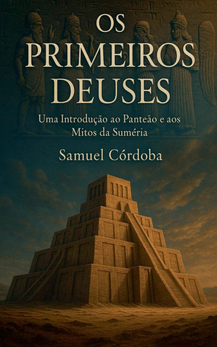 Os Primeiros Deuses