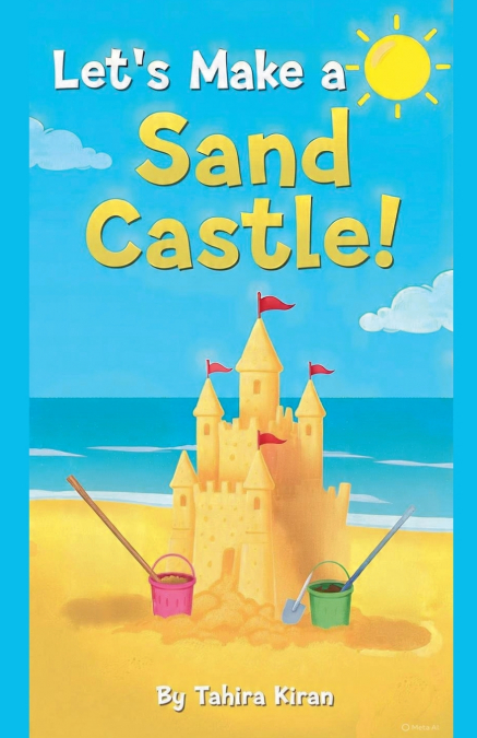 Let’s Make a Sand castle!