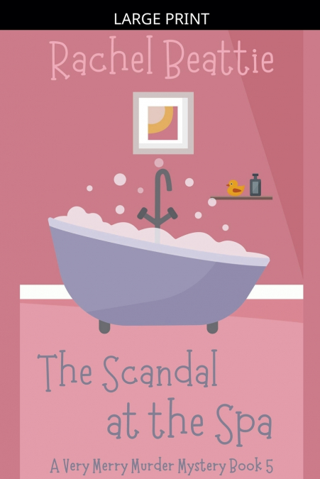 The Scandal at the Spa
