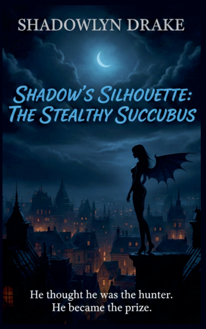 Shadow’s Silhouette