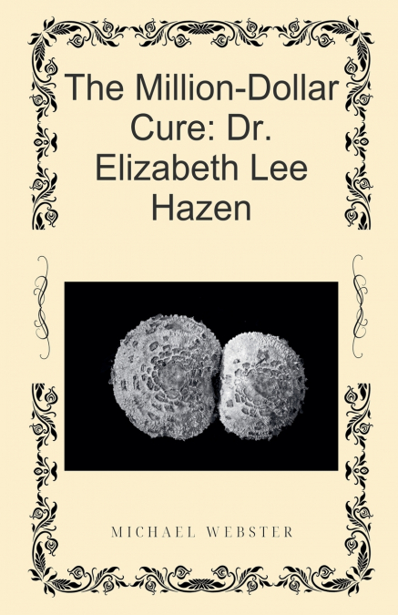 The Million-Dollar Cure