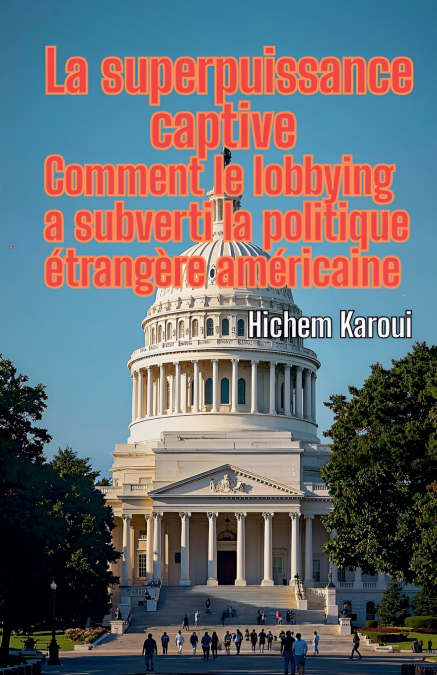 La superpuissance captive