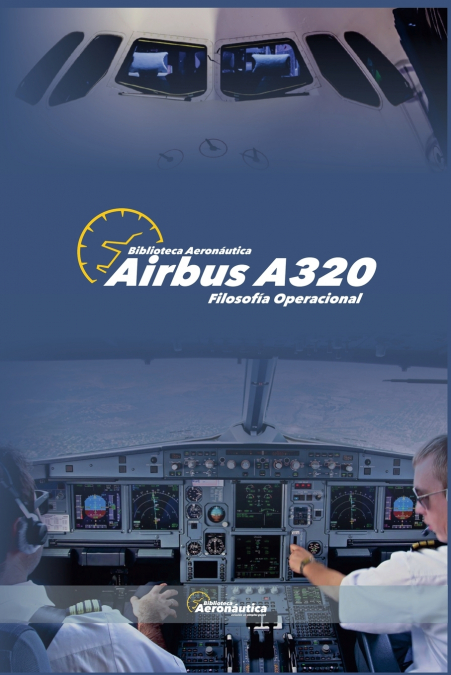 Airbus A320. Filosofía operacional