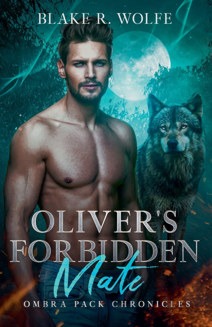 Oliver’s Forbidden Mate