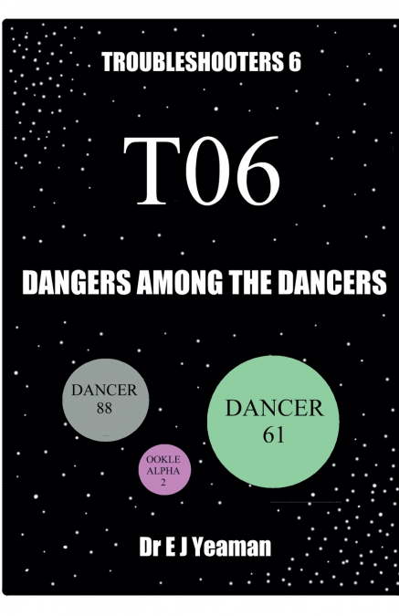 Dangers Among the Dancers (Troubleshooters 6)