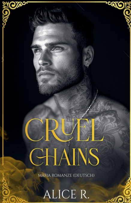 Cruel Chains