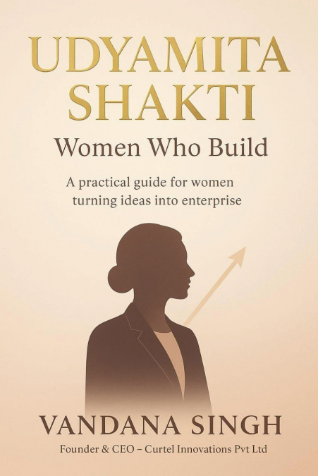 Udyamita Shakti - Women Who Build