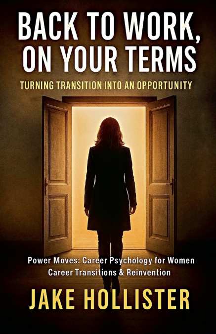 Back to Work, On Your Terms