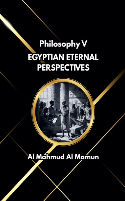 Egyptian Eternal Perspectives