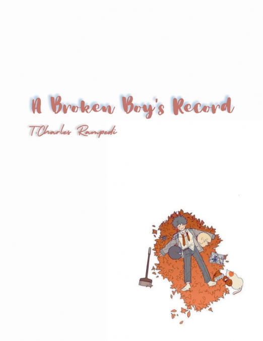 A Broken Boy’s Record