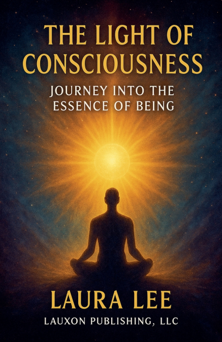 The Light of Consciousness