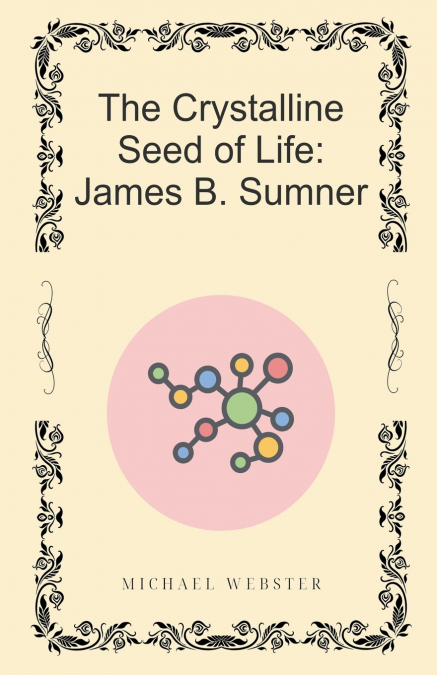 The Crystalline Seed of Life
