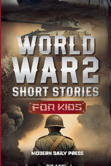 World War II Short Stories for Kids