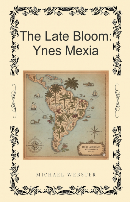 The Late Bloom