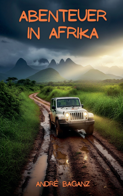 Abenteuer in Afrika