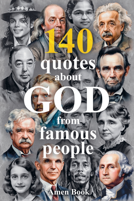 140 God Quotes from Famous People