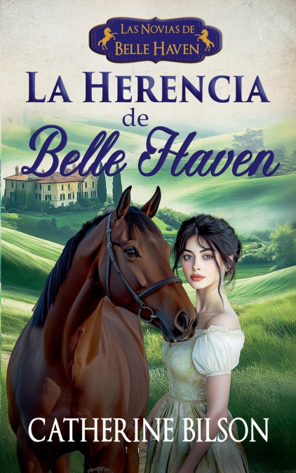La Herencia de Belle Haven