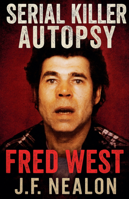Serial Killer Autopsy