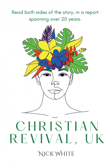 Christian Revival, UK