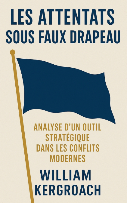 Les attentats sous faux drapeau