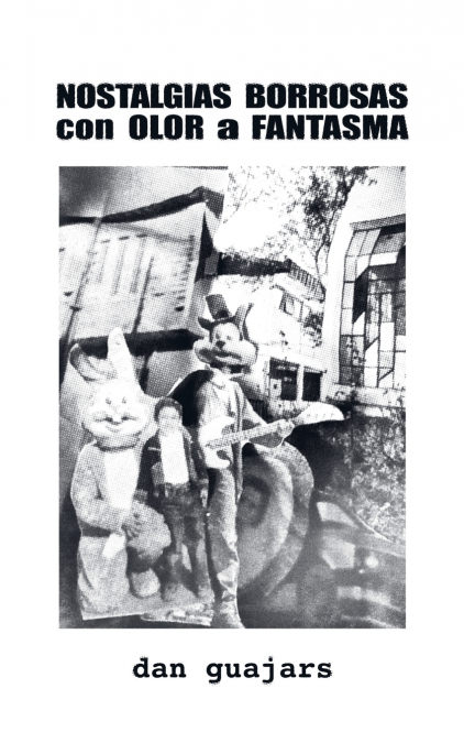 NOSTALGIAS BORROSAS con OLOR a FANTASMA