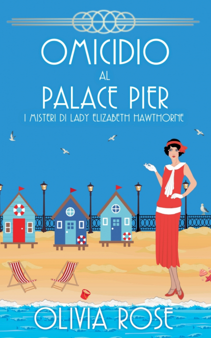 OMICIDIO AL PALACE PIER