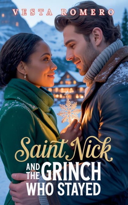 Saint Nick and the Grinch Who Stayed