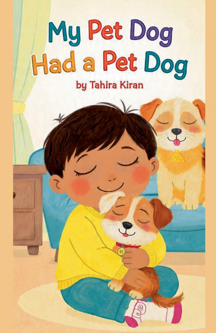 My Pet Dog Had a Pet Dog