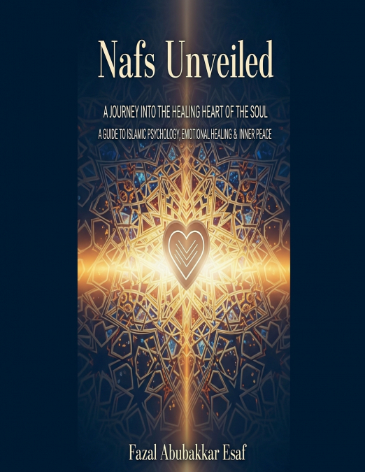 Nafs Unveiled
