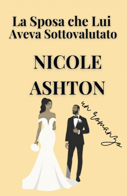 La Sposa che Lui Aveva Sottovalutato