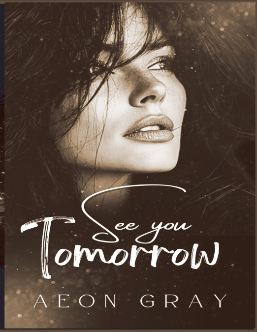 See You Tomorrow
