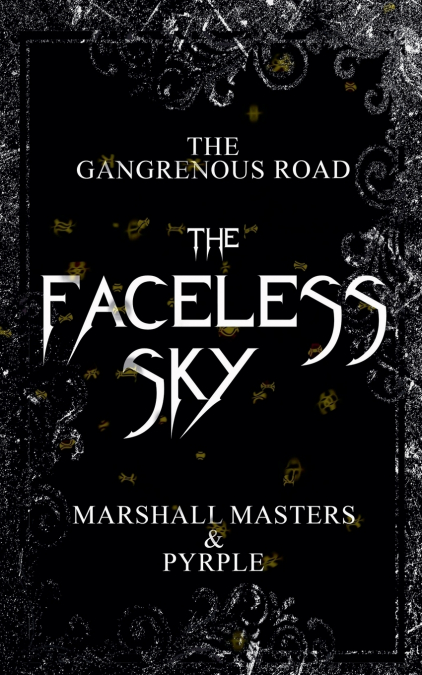 The Faceless Sky