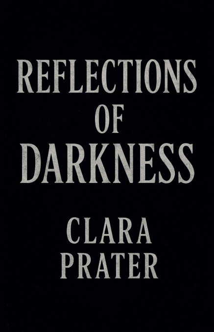 'Reflections of Darkness'