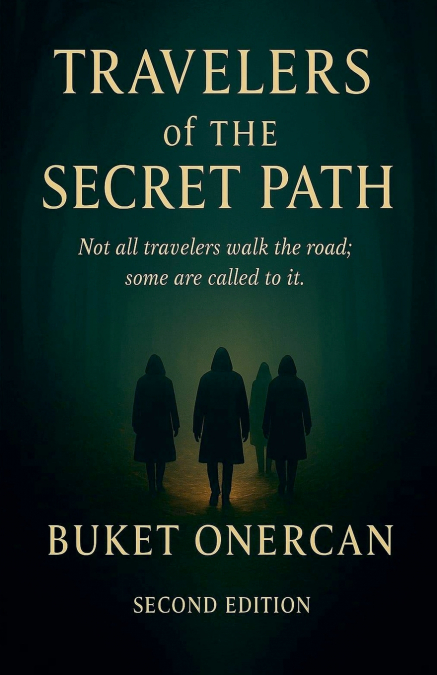 Travelers of the Secret Path