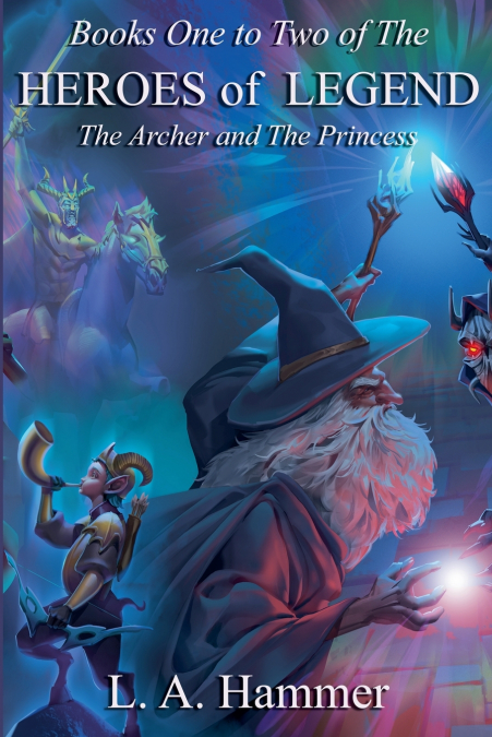 Books One to Two of the Heroes of Legend