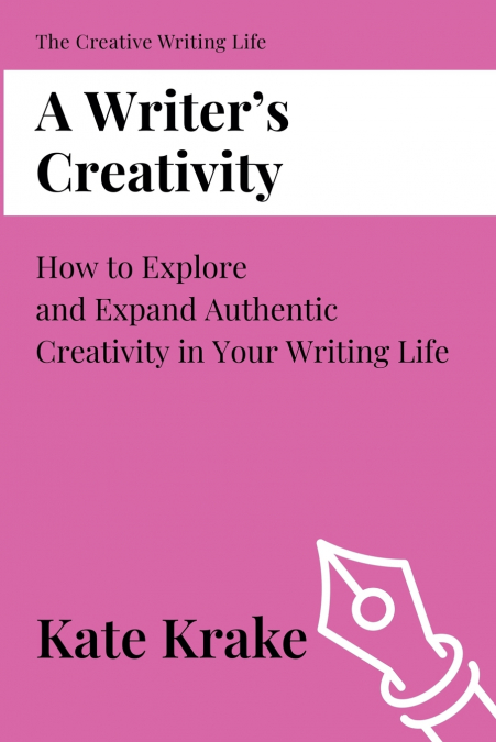 A Writer’s Creativity