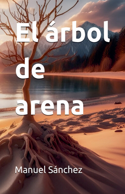 El árbol de arena