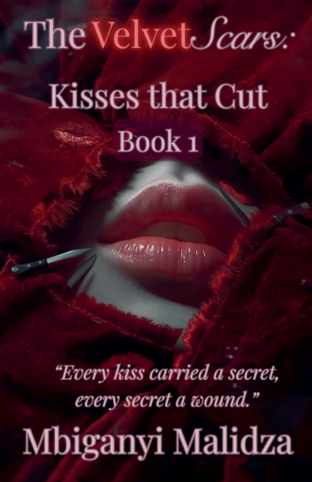 The Velvet Scars
