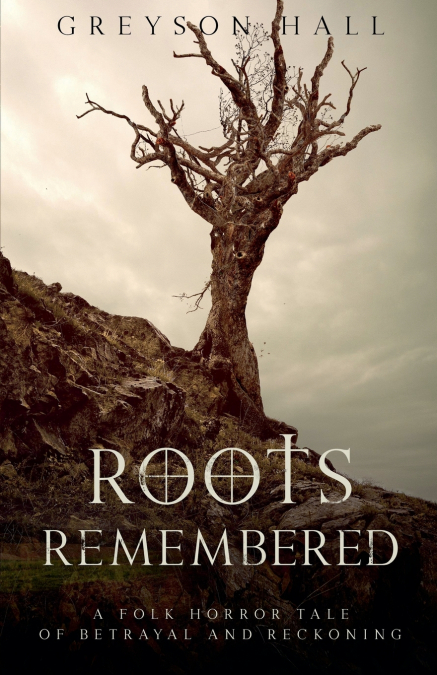 Roots Remembered