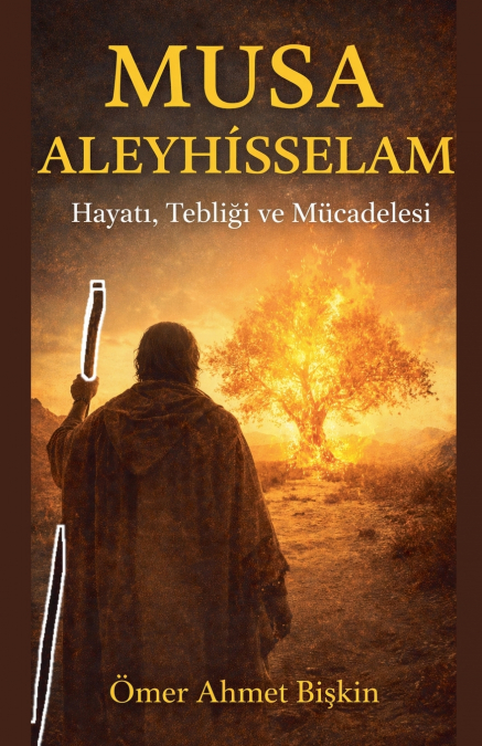 MUSA ALEYHİSSELAM