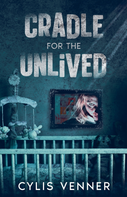 Cradle For The Unlived