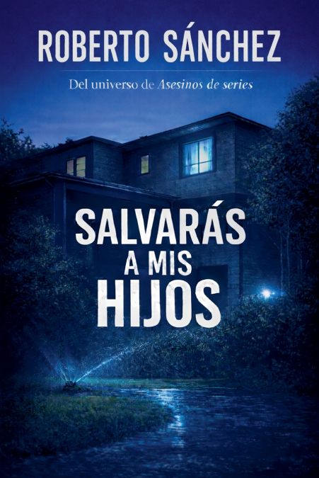 Salvarás a mis hijos