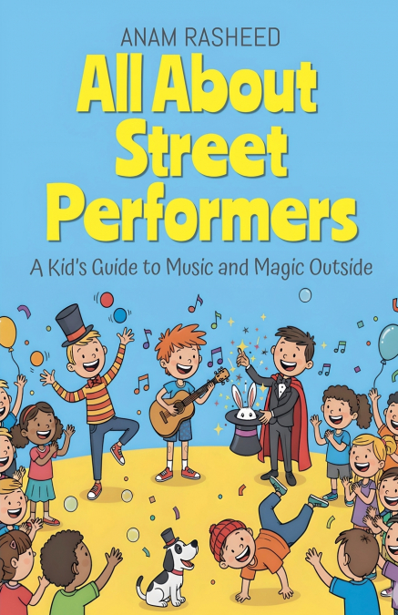 All About Street Performers